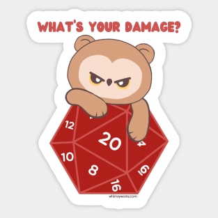 What's Your Damage? (D20 // Owlbear // Dice) Sticker